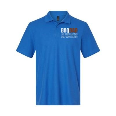 Bbqdad Like A Normal Dad Only Way Cooler Barbecue Dad Gift Softstyle Adult Sport Polo