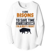 Bison LetS Assume IM Right Buffalo American Bison Bison Women's Perfect Tri Tunic Long Sleeve Shirt