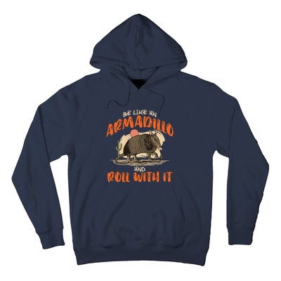 Be Like An Armadillo And Roll With It Retro Country Southern Hoodie