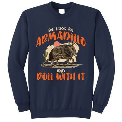 Be Like An Armadillo And Roll With It Retro Country Southern Sweatshirt