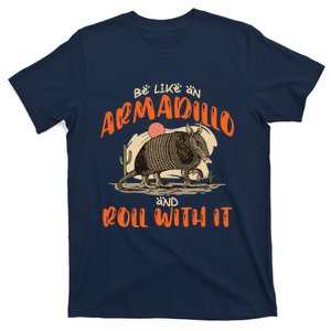 Be Like An Armadillo And Roll With It Retro Country Southern T-Shirt