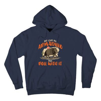 Be Like An Armadillo And Roll With It Retro Country Southern Tall Hoodie