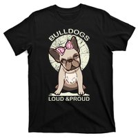 Bulldogs Loud And Proud T-Shirt