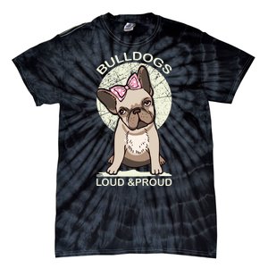 Bulldogs Loud And Proud Tie-Dye T-Shirt