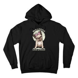 Bulldogs Loud And Proud Tall Hoodie