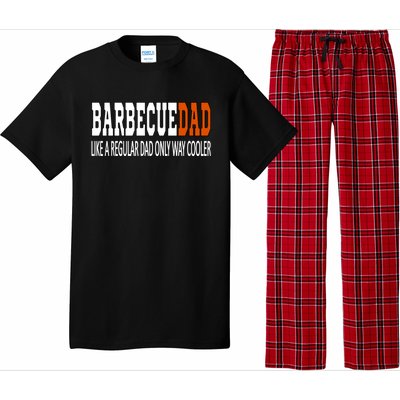 Bbqdad Like A Normal Dad Only Way Cooler Barbecue Dad Great Gift Pajama Set