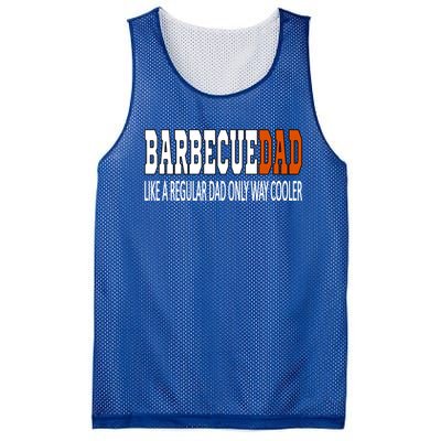 Bbqdad Like A Normal Dad Only Way Cooler Barbecue Dad Great Gift Mesh Reversible Basketball Jersey Tank