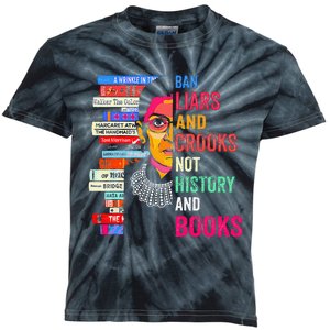 Ban Liars And Crooks Not History And Books Kids Tie-Dye T-Shirt