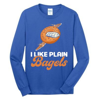 Bagel Lover Art I Like Plain Bagels Cute Gift Tall Long Sleeve T-Shirt