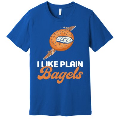 Bagel Lover Art I Like Plain Bagels Cute Gift Premium T-Shirt