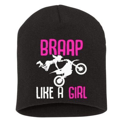 Braap Like A Girl Dirt Bikes Motocross Dirt Biking Short Acrylic Beanie