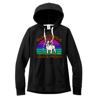 Bulldogs Loud And Proud Women's Fleece Hoodie