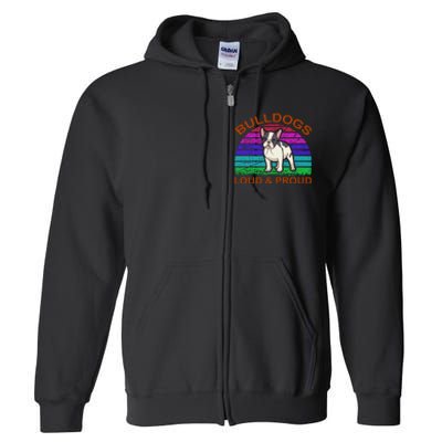 Bulldogs Loud And Proud Full Zip Hoodie