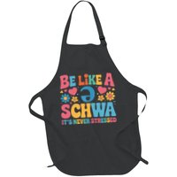 Be Like A Schwa It's Never Stressed Science Of Reading  Full-Length Apron With Pockets
