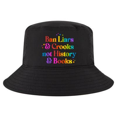 Ban Liars And Crooks Not History And Books Cool Comfort Performance Bucket Hat