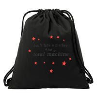 Built Like A Mother And A Total Machine All American Bitch Olivia Drawstring Bag
