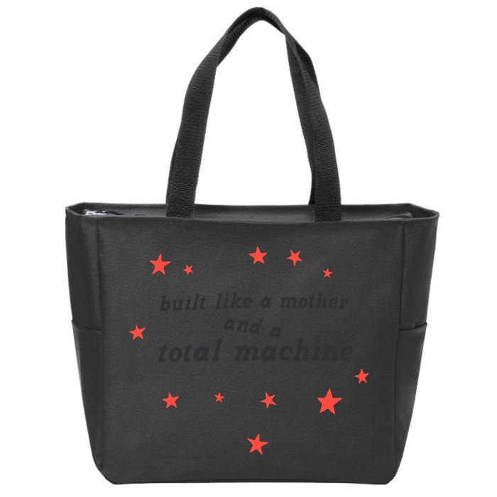 Built Like A Mother And A Total Machine All American Bitch Olivia Zip Tote Bag