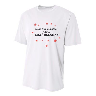 Built Like A Mother And A Total Machine All American Bitch Olivia Youth Performance Sprint T-Shirt