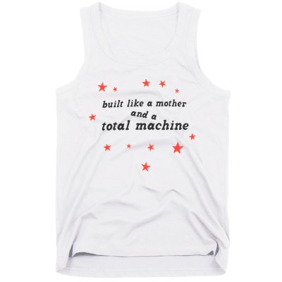 Built Like A Mother And A Total Machine All American Bitch Olivia Tank Top