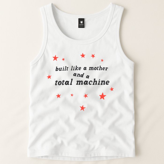 Built Like A Mother And A Total Machine All American Bitch Olivia Tank Top