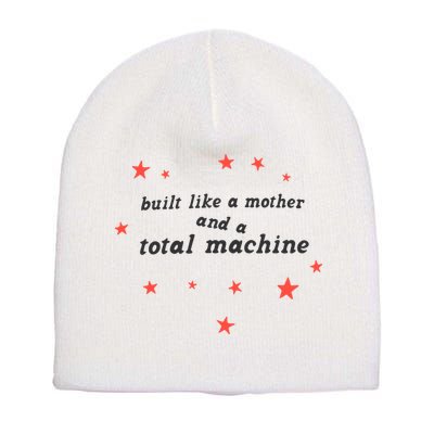 Built Like A Mother And A Total Machine All American Bitch Olivia Short Acrylic Beanie