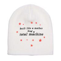 Built Like A Mother And A Total Machine All American Bitch Olivia Short Acrylic Beanie