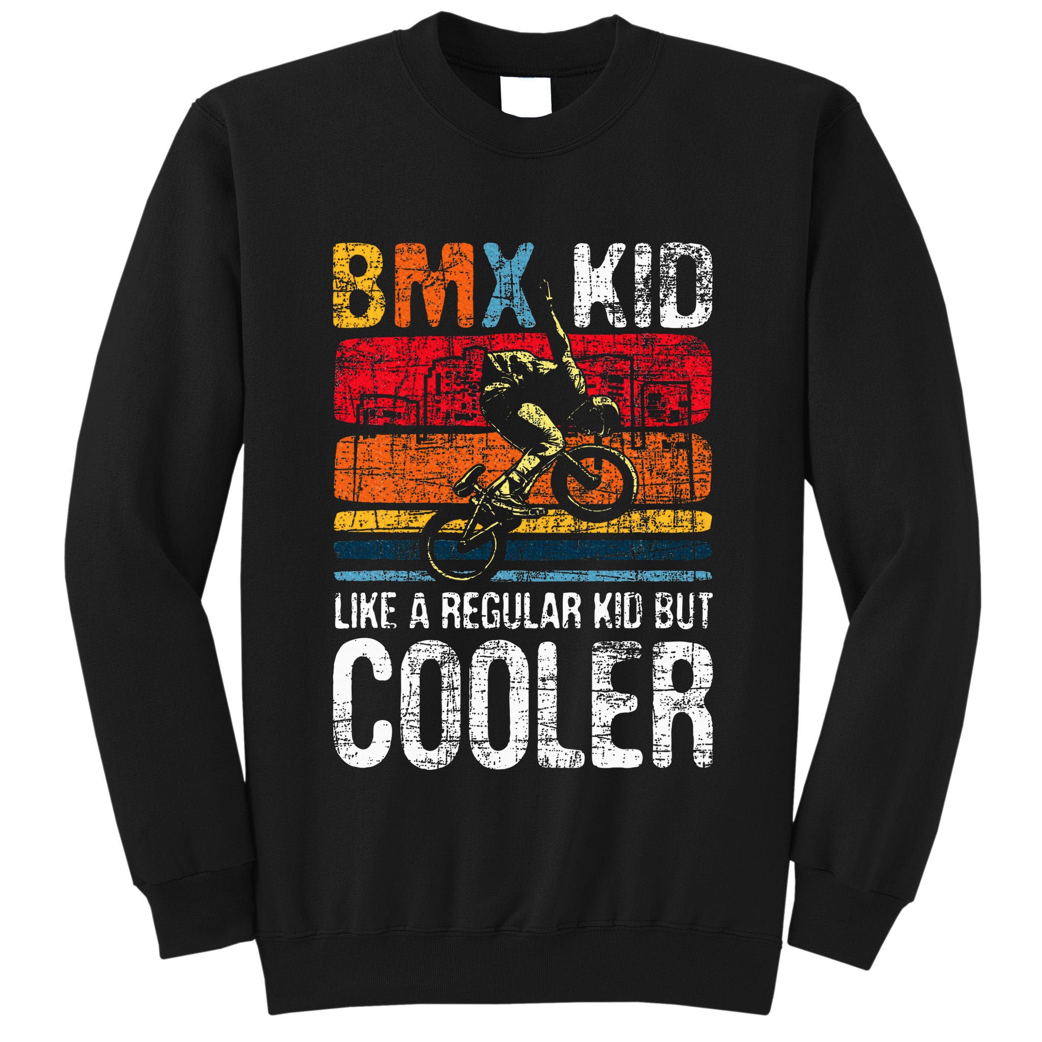 Bmx Like A Regular Cyclist Bicycle Bike Rider Tall Sweatshirt
