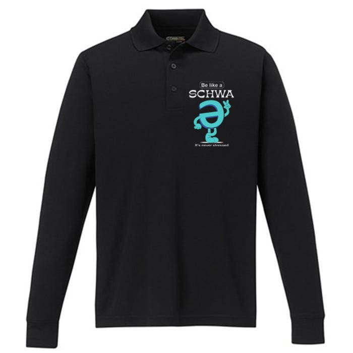 Be Like A Schwa Never Stressed Science Of Reading Teacher Performance Long Sleeve Polo