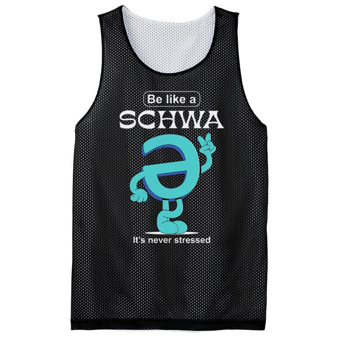 Be Like A Schwa Never Stressed Science Of Reading Teacher Mesh Reversible Basketball Jersey Tank