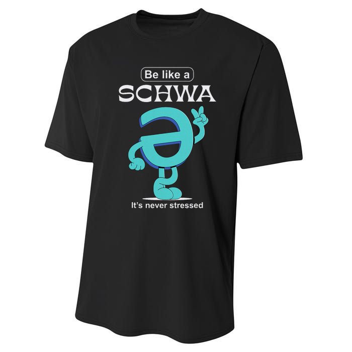 Be Like A Schwa Never Stressed Science Of Reading Teacher Performance Sprint T-Shirt