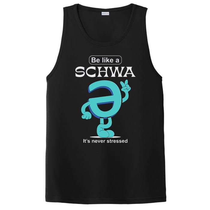 Be Like A Schwa Never Stressed Science Of Reading Teacher PosiCharge Competitor Tank