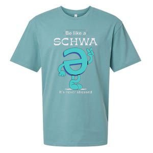 Be Like A Schwa Never Stressed Science Of Reading Teacher Sueded Cloud Jersey T-Shirt