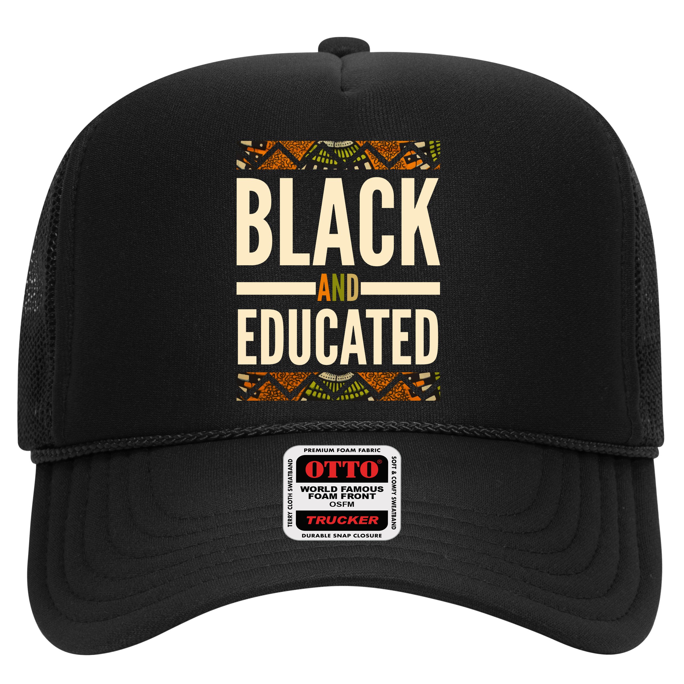 Black And Educated History African Pride  Hat