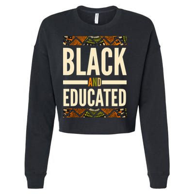 Black And Educated History African Pride  Cropped Pullover Crew