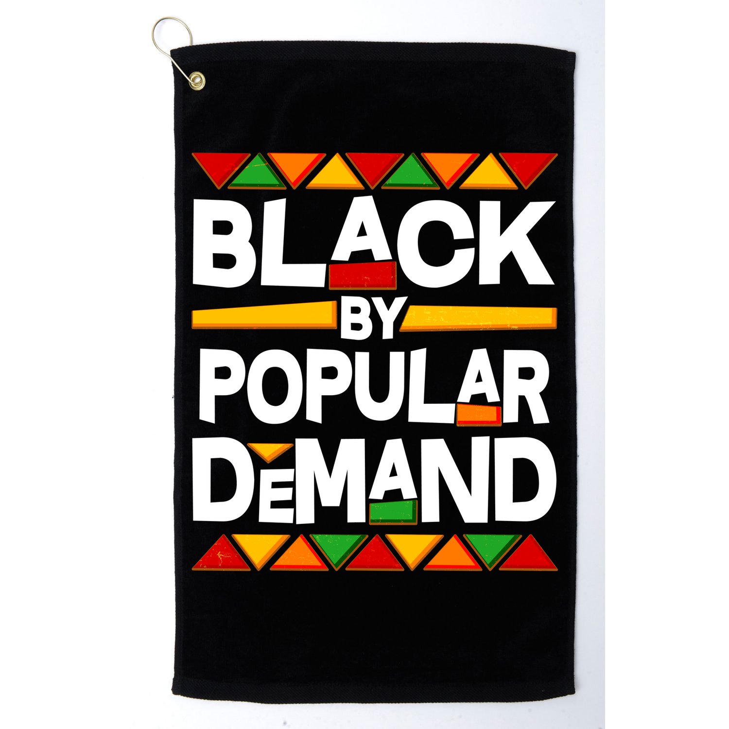 Black By Popular Demand Black Lives Matter History Golf Towel