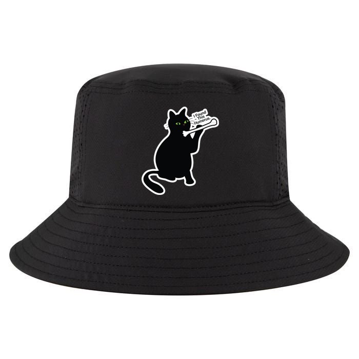 Black Cat I Found This Humerus Funny Cool Comfort Performance Bucket Hat
