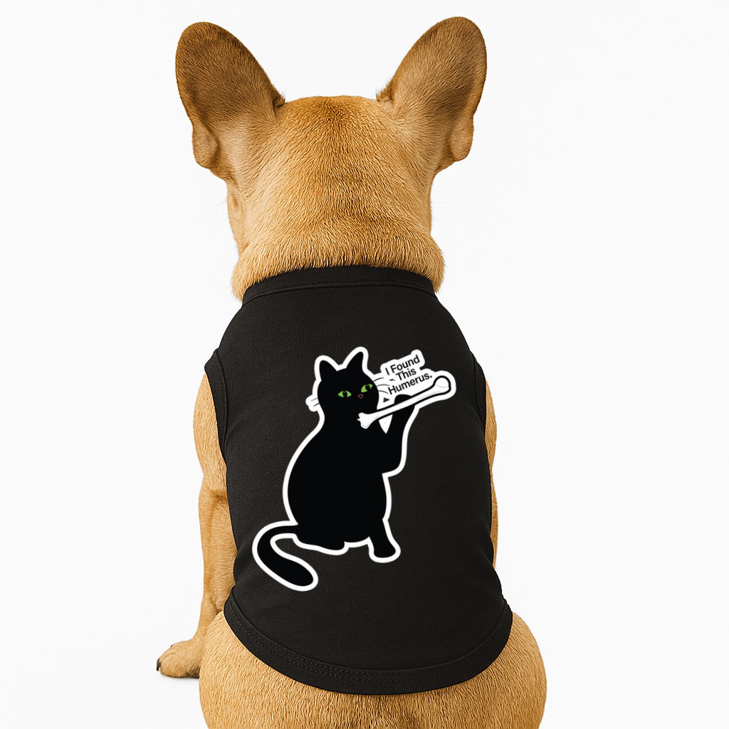 Black Cat I Found This Humerus Funny Doggie Tank