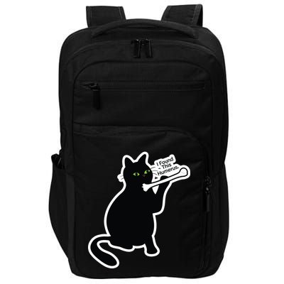 Black Cat I Found This Humerus Funny Impact Tech Backpack