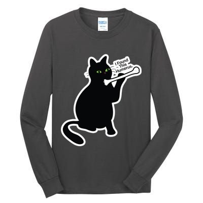 Black Cat I Found This Humerus Funny Tall Long Sleeve T-Shirt