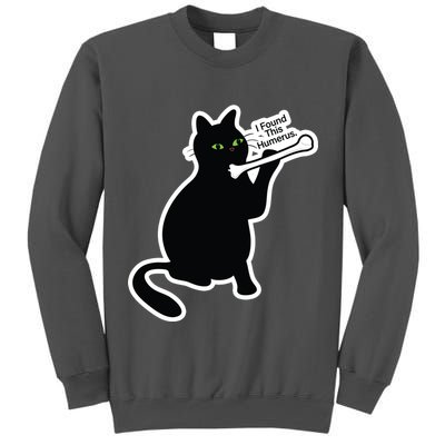 Black Cat I Found This Humerus Funny Tall Sweatshirt