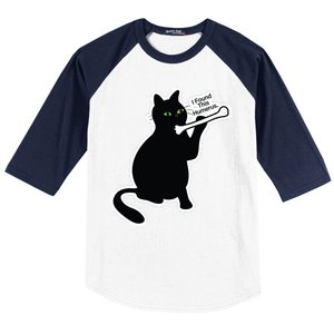 Black Cat I Found This Humerus Funny Baseball Sleeve Shirt