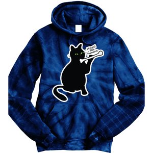 Black Cat I Found This Humerus Funny Tie Dye Hoodie