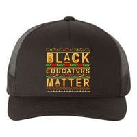 Black Educators Matters Yupoong Adult 5-Panel Trucker Hat