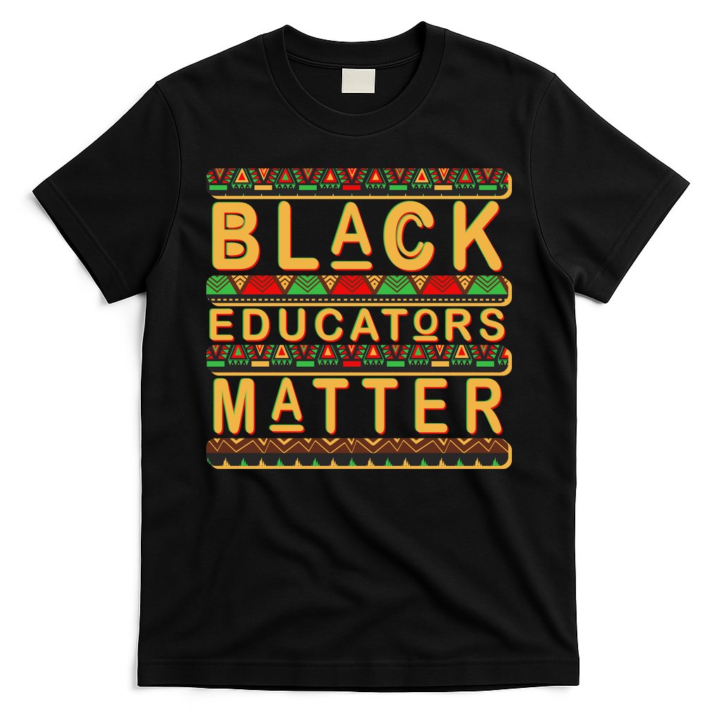Black Educators Matters T-Shirt