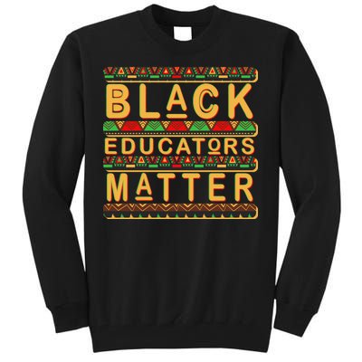 Black Educators Matters Tall Sweatshirt