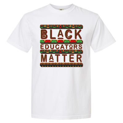 Black Educators Matters Garment-Dyed Heavyweight T-Shirt