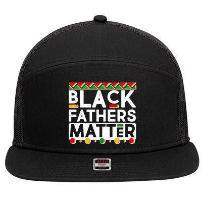 Black Fathers Matter Traditional Colors 7 Panel Mesh Trucker Snapback Hat