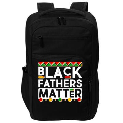 Black Fathers Matter Traditional Colors Impact Tech Backpack