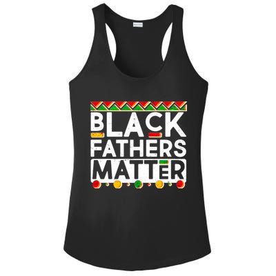 Black Fathers Matter Traditional Colors Ladies PosiCharge Competitor Racerback Tank