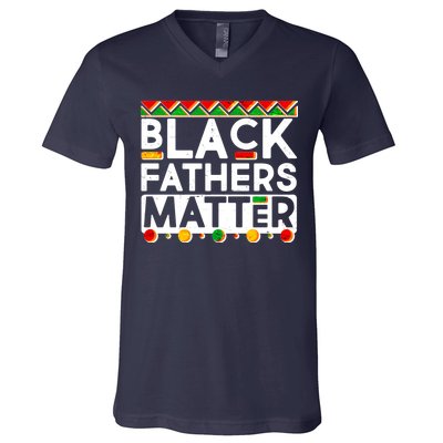 Black Fathers Matter Traditional Colors V-Neck T-Shirt